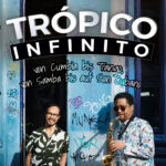 Tropico Infinito Konzert am 04.05.2023 um 20 Uhr in der Grete