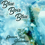 Konzert Blues Bois Blue - Groove Jazz in der Grete